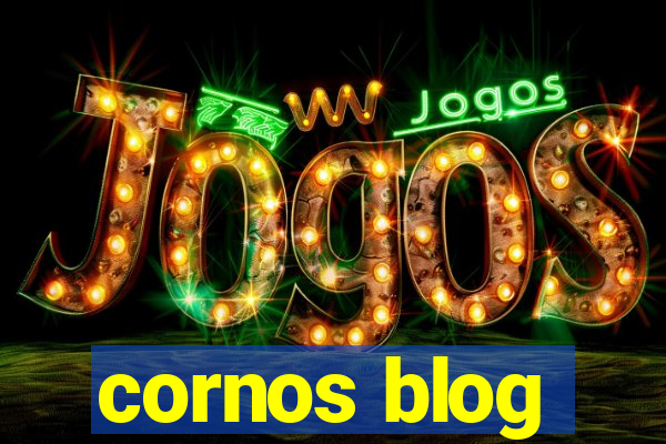 cornos blog