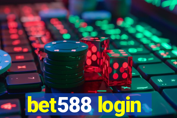 bet588 login