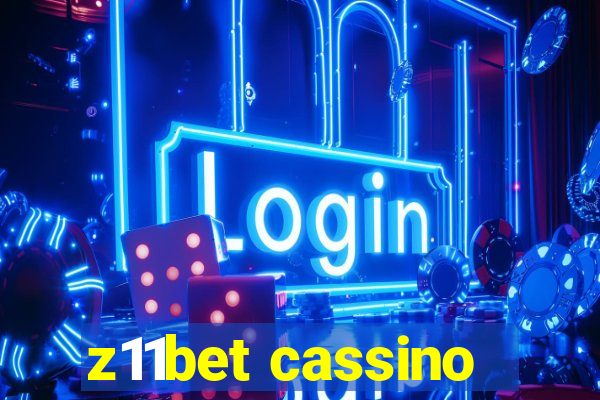 z11bet cassino