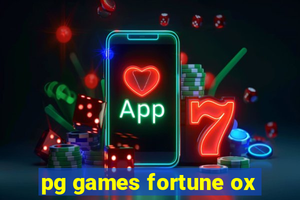 pg games fortune ox