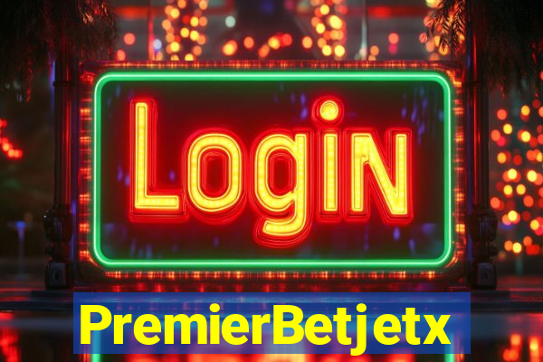 PremierBetjetx