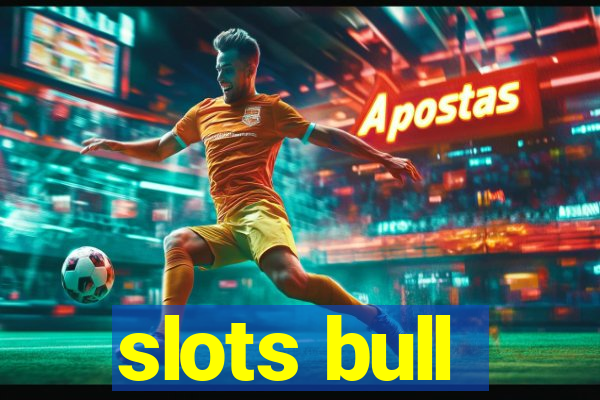 slots bull