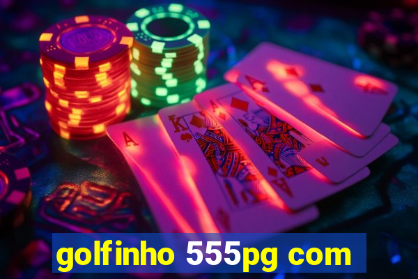 golfinho 555pg com