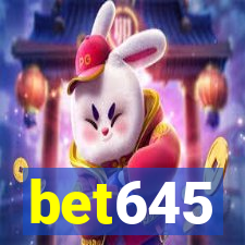 bet645