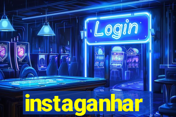 instaganhar