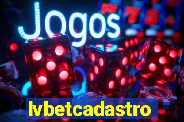 lvbetcadastro