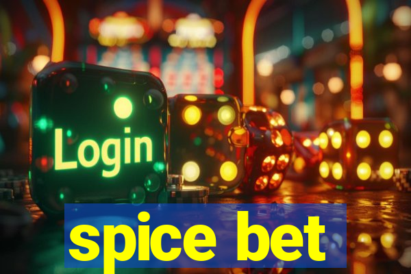 spice bet