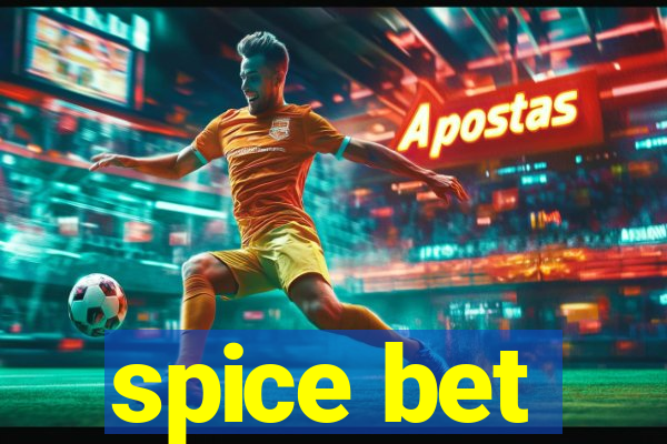 spice bet