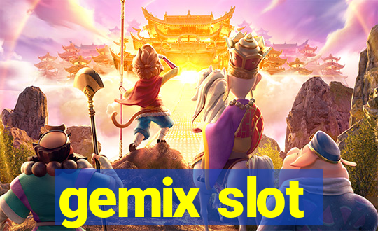 gemix slot