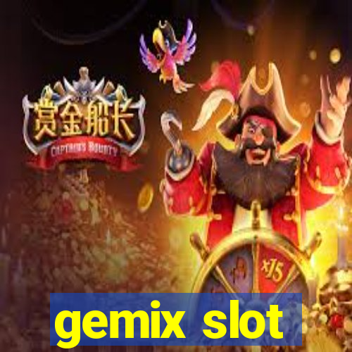 gemix slot