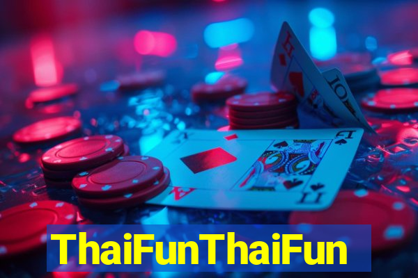 ThaiFunThaiFun