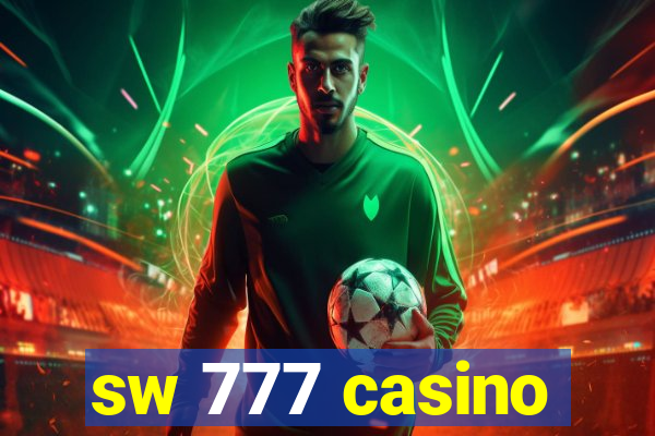 sw 777 casino