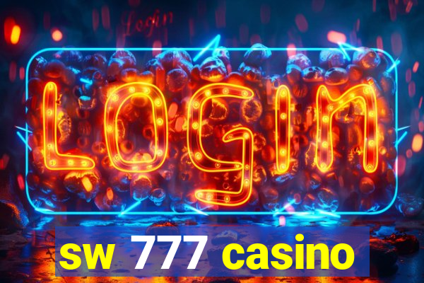 sw 777 casino