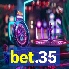 bet.35