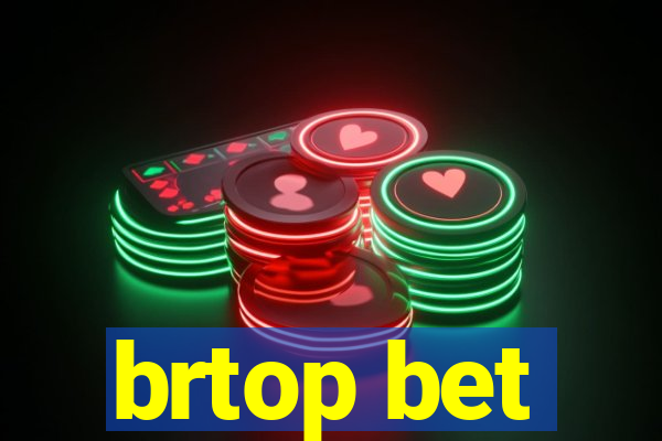 brtop bet