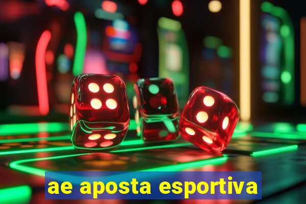 ae aposta esportiva