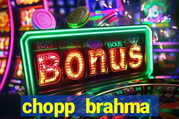 chopp brahma express moema