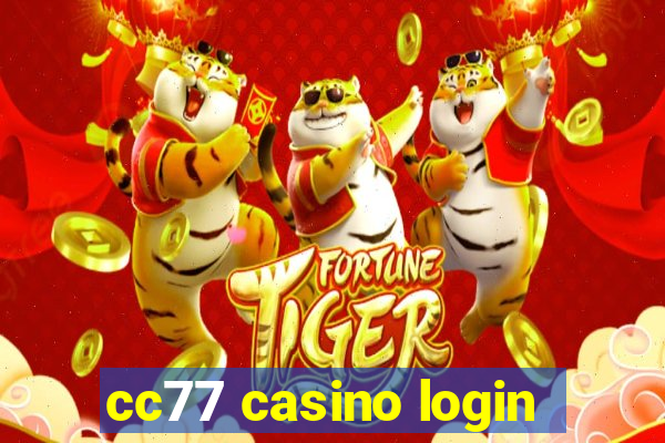 cc77 casino login