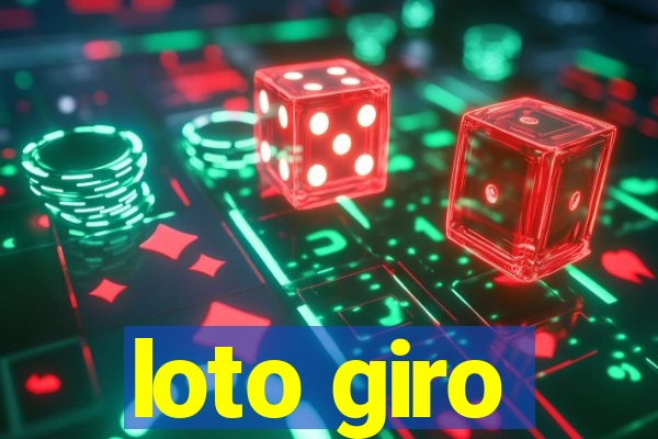 loto giro