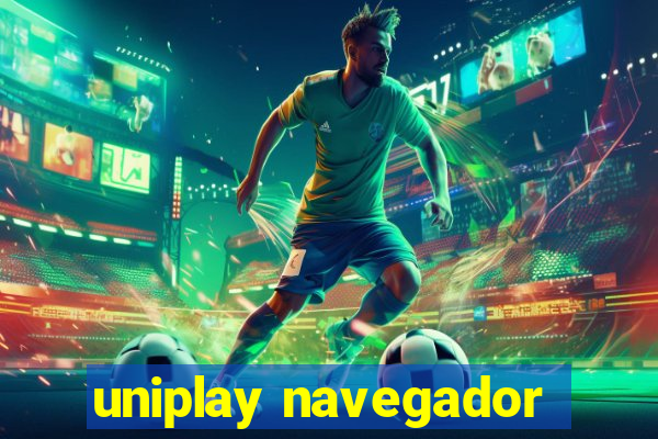 uniplay navegador