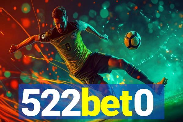 522bet0