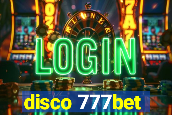 disco 777bet