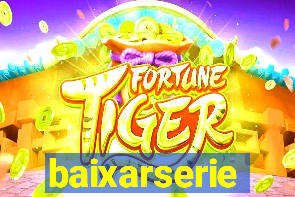 baixarserie