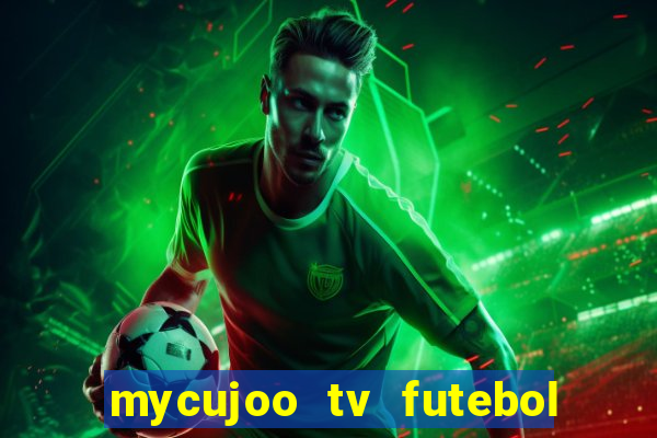 mycujoo tv futebol ao vivo