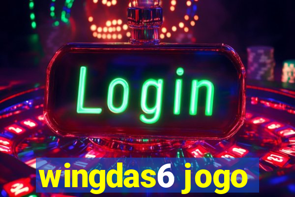 wingdas6 jogo