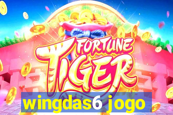 wingdas6 jogo