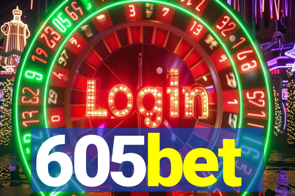 605bet