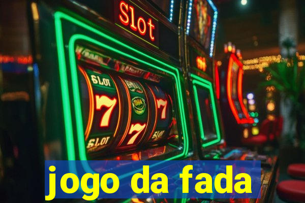 jogo da fada