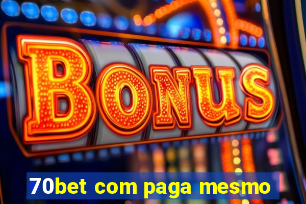 70bet com paga mesmo