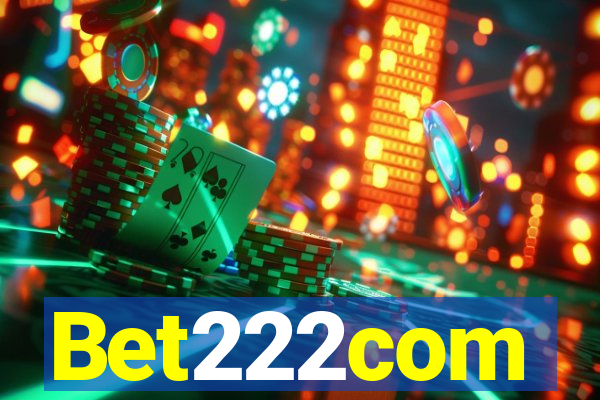 Bet222com