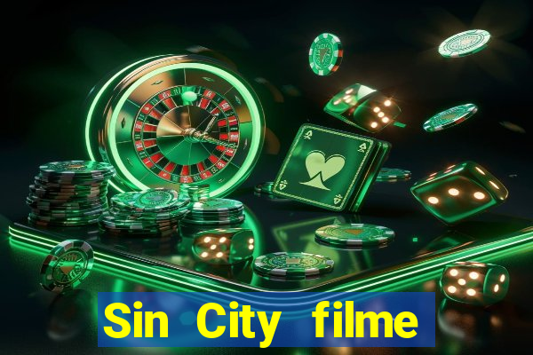 Sin City filme completo dublado download