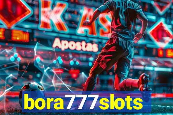 bora777slots