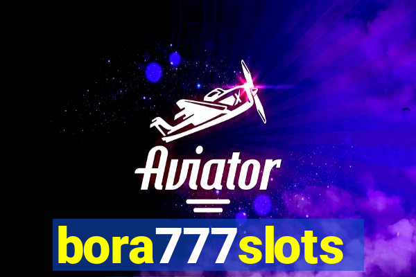 bora777slots