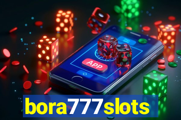 bora777slots