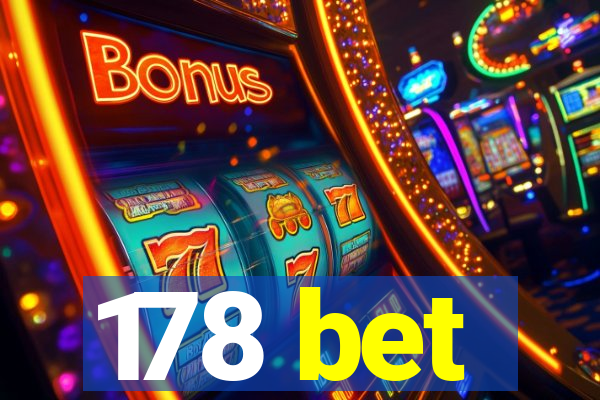 178 bet