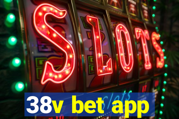 38v bet app