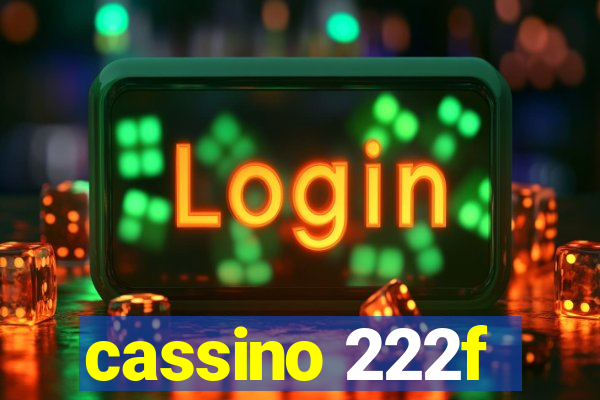 cassino 222f