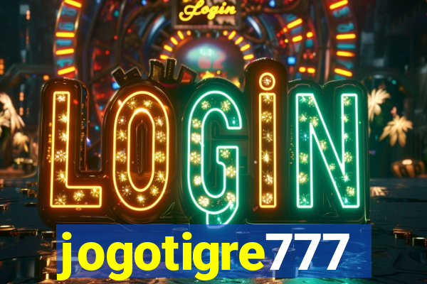 jogotigre777