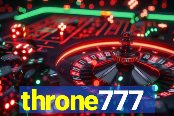 throne777