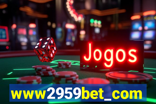 www2959bet_com