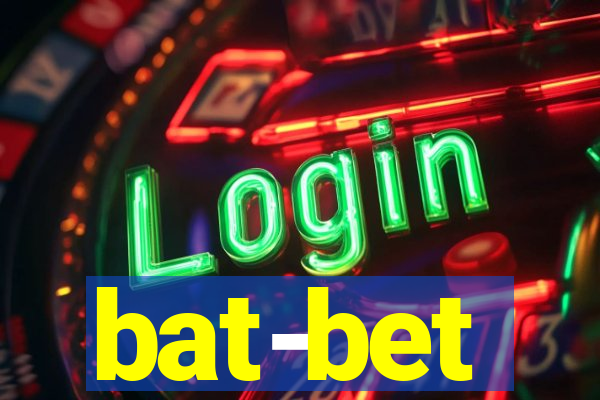 bat-bet