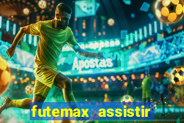 futemax assistir real madrid