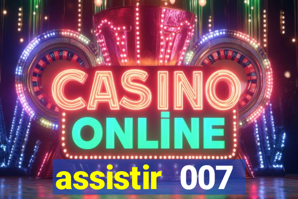 assistir 007 cassino royale filme completo em portugues