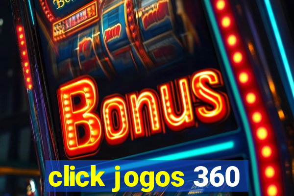 click jogos 360