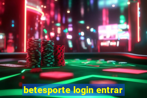 betesporte login entrar