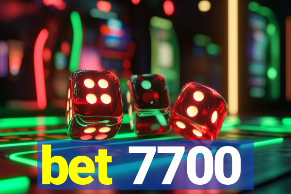 bet 7700